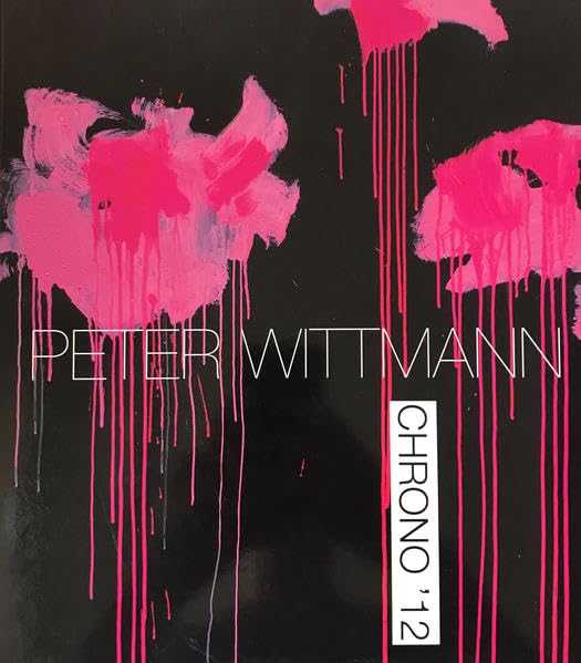 Peter Wittmann Chrono `12 Film, Art & Culture