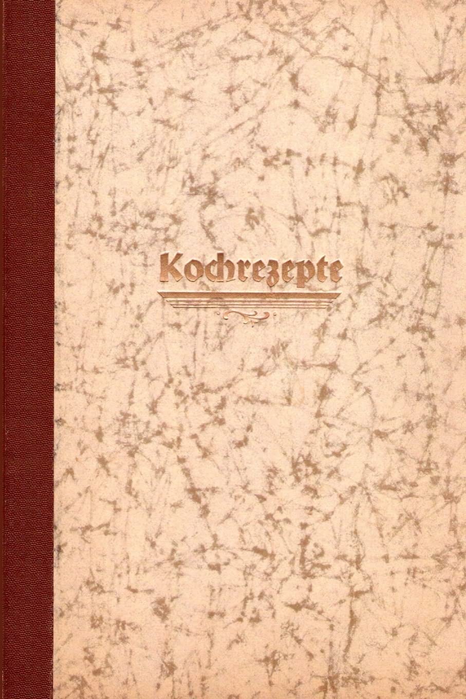 Erprobte Kochrezepte - aus der Klosterküche Leisure, Home & Garden