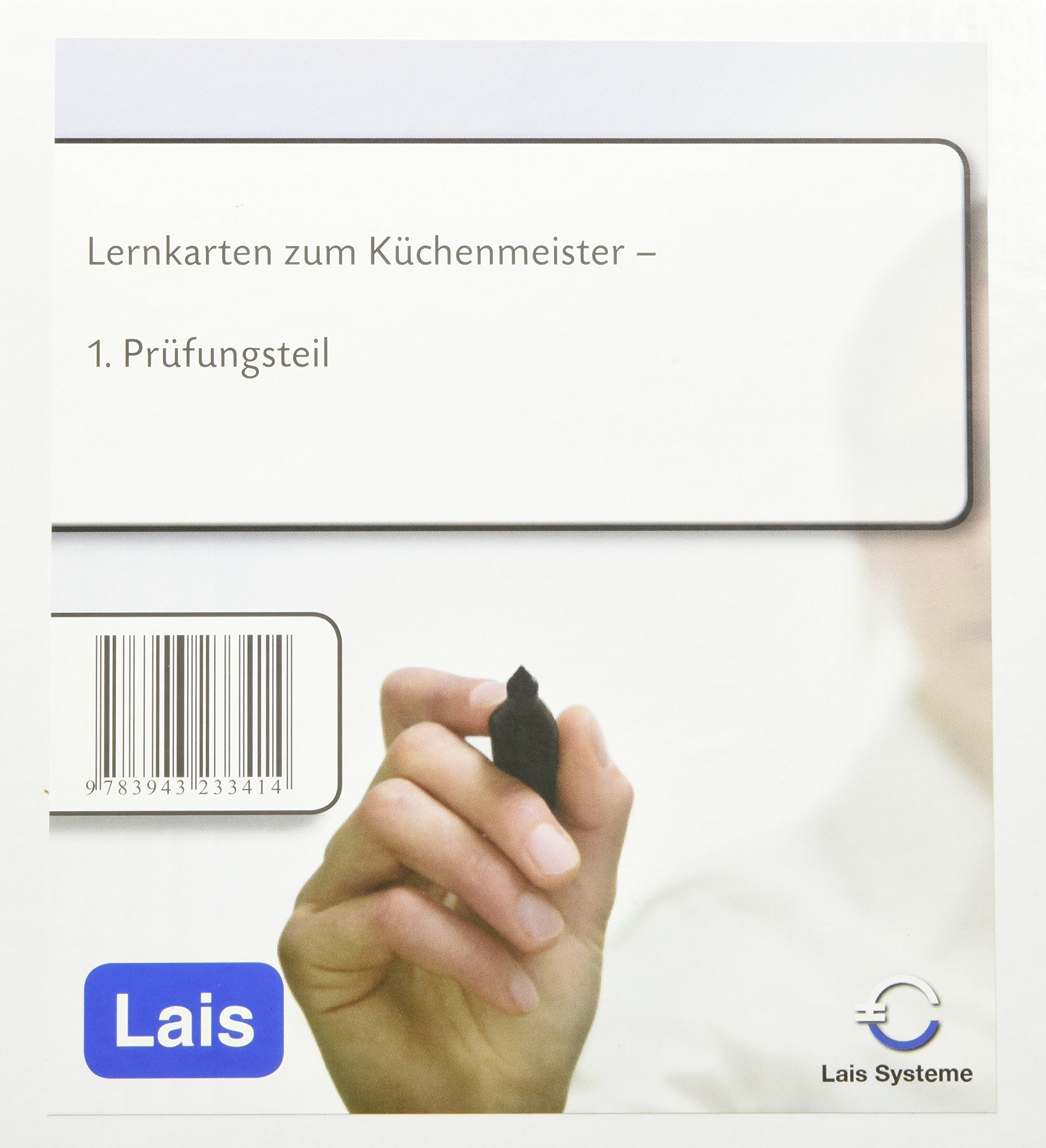 Lernkarten zum Küchenmeister: Erster Prüfungsteil Business, Finance & Career