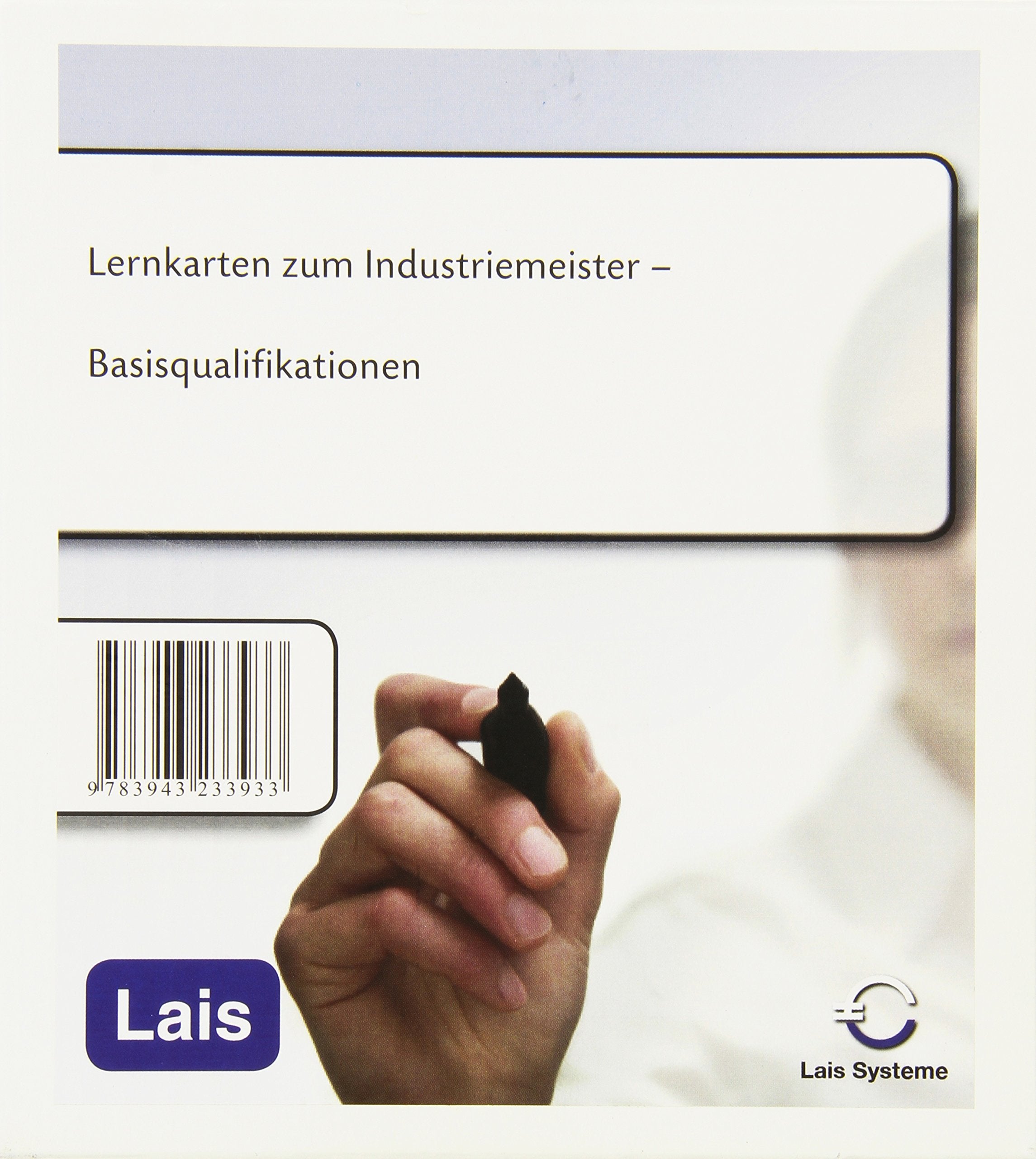 Lernkarten Industriemeister: Basisqualifikationen book