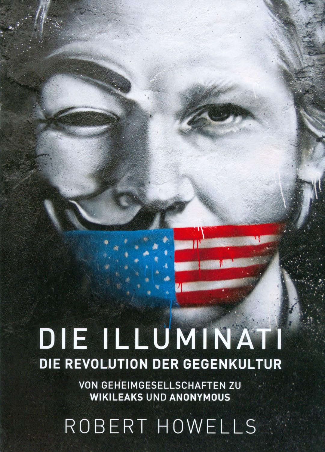 Die Illuminati: Die Revolution der Gegenkultur Social Sciences