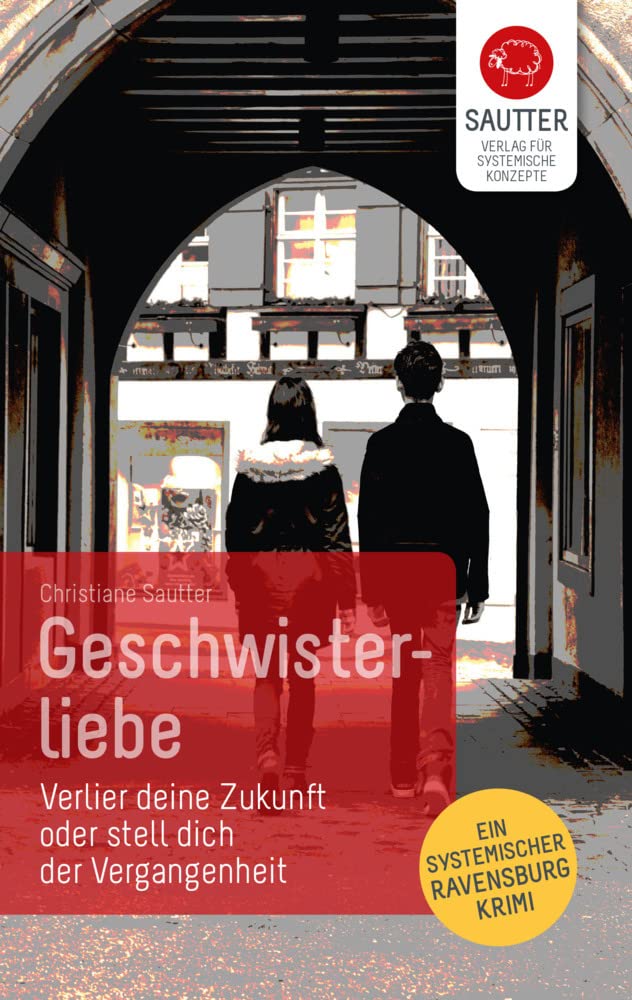 Geschwisterliebe: Verlier deine Zukunft oder stell dich der Vergangenheit Social Sciences