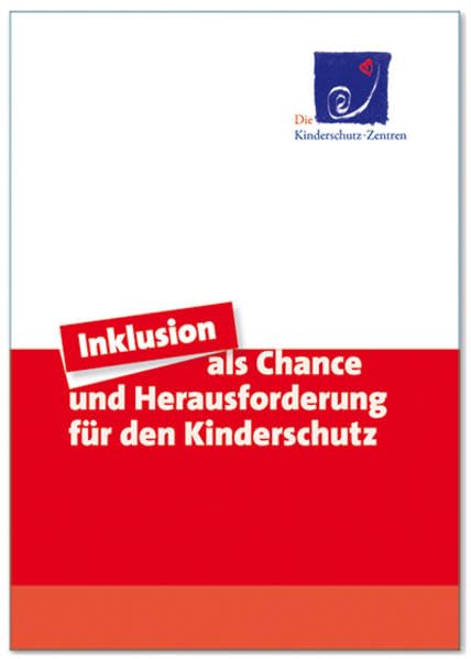 Inklusion als Chance und Herausforderung für den Kinderschutz Books