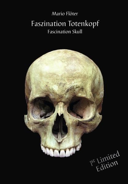 Faszination Totenkopf - Fascination Skull Contemporary literature