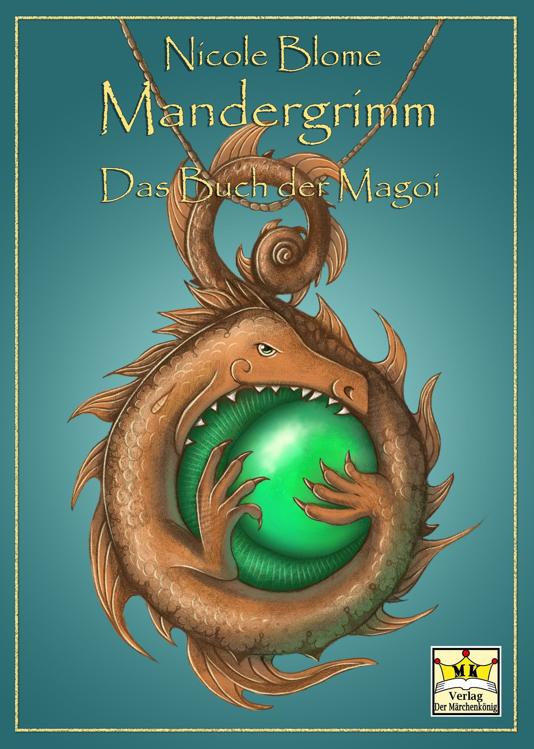 Mandergrimm: Das Buch der Magoi Historical Fiction