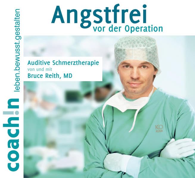 Angstfrei vor der Operation - Auditive Schmerztherapie Health, Nutrition & Fitness