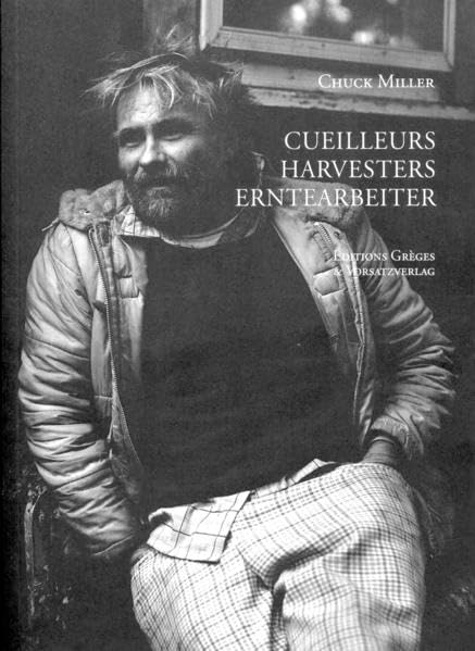 Harvesters Cueilleurs Erntearbeiter: Gedichte Poetry
