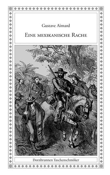 Eine mexikanische Rache Classics