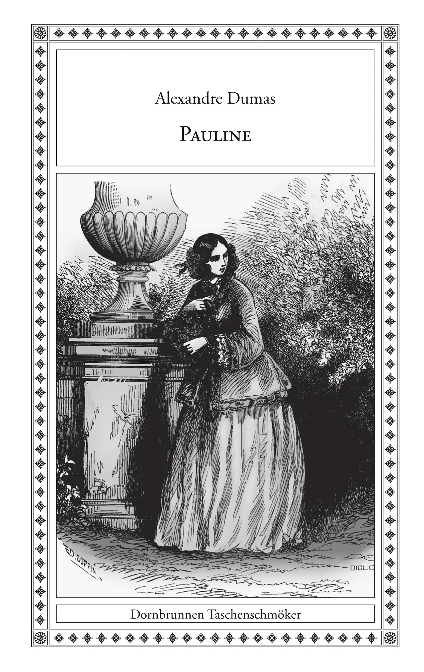 Pauline (Taschenschmöker aus Vergangenheit und Gegenwart) Classics