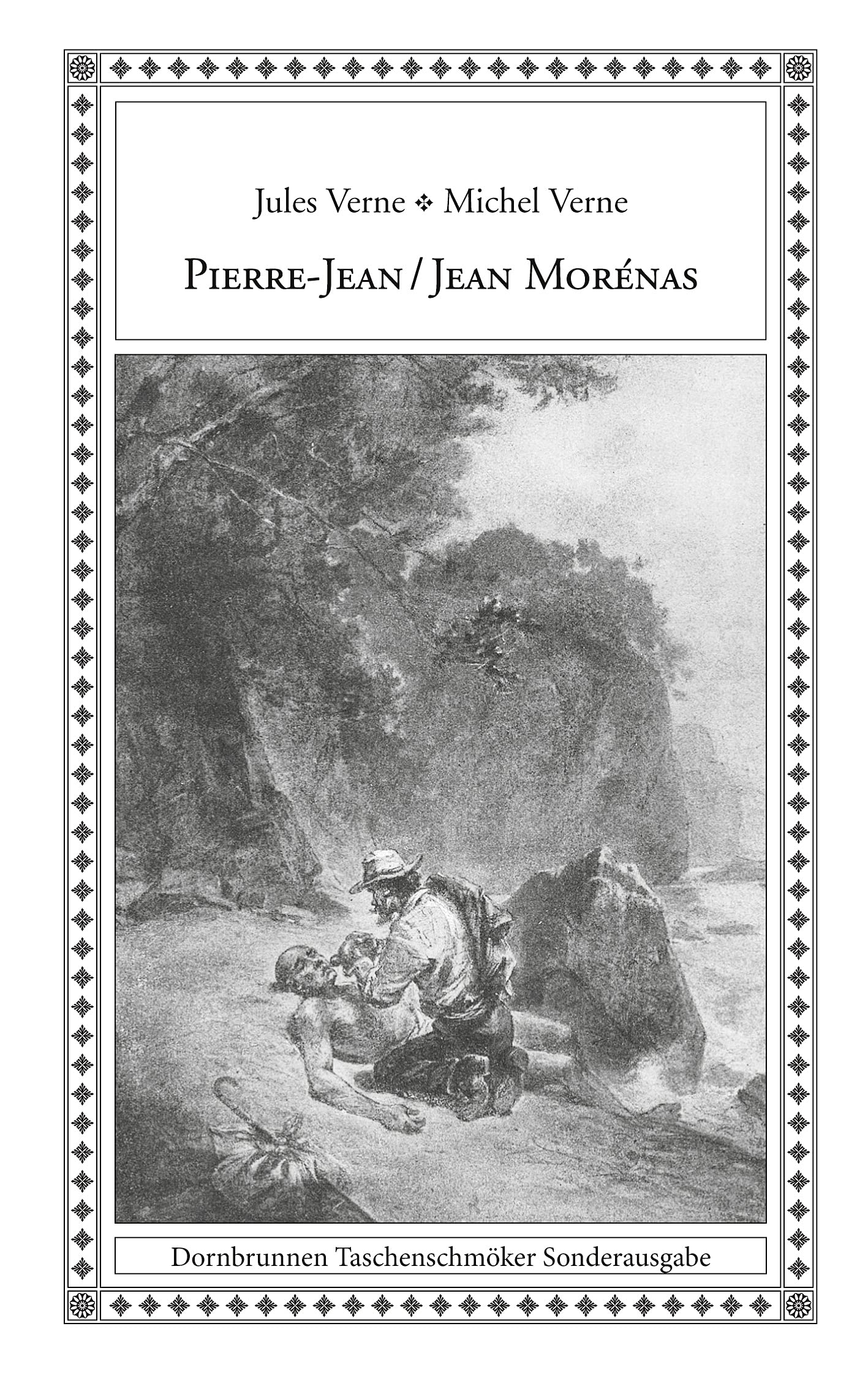 Pierre-Jean / Jean Morénas (Taschenschmöker aus Vergangenheit und Gegenwart Sonderband) Essays & Short Stories