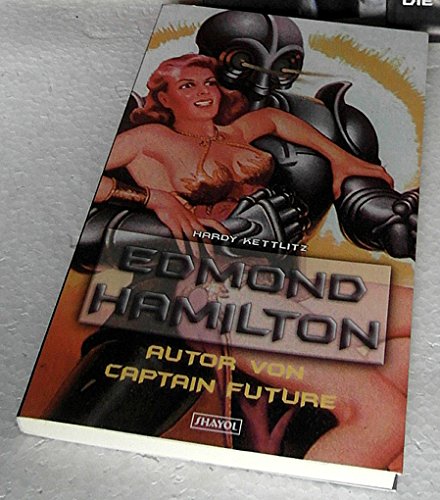 Edmond Hamilton - Autor von Captain Future Contemporary literature Books