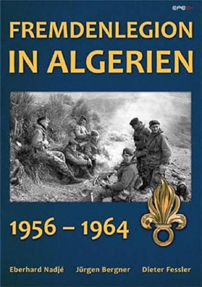 Fremdenlegion in Algerien Politics & Society