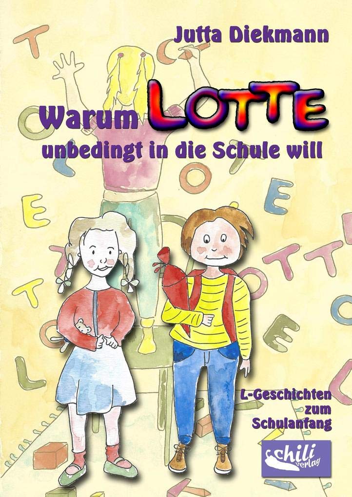 Warum Lotte unbedingt in die Schule will Non-fiction