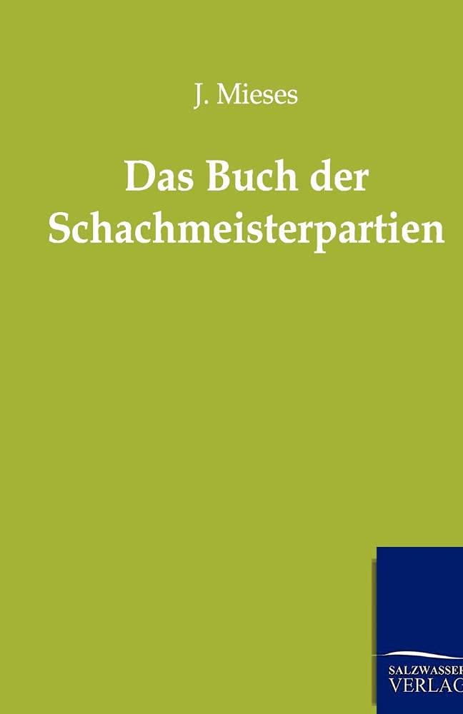 Das Buch der Schachmeisterpartien Leisure & Fun