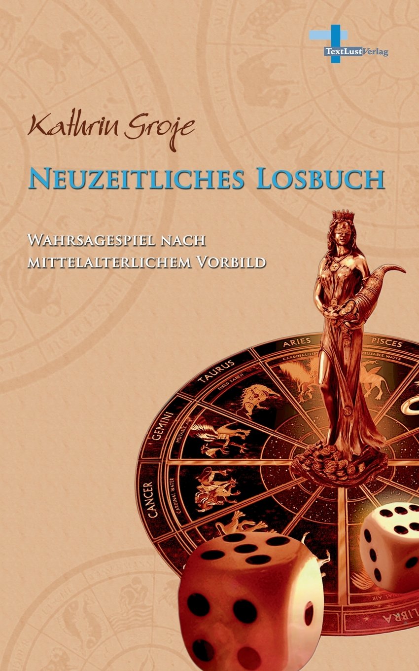 Neuzeitliches Losbuch: Wahrsagespiel nach mittelalterlichem Vorbild Religion & Esotericism