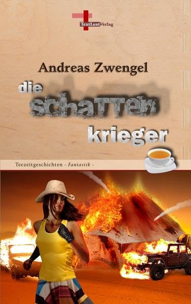 Die Schattenkrieger: Teezeitgeschichten, Band 6 (Fantastik) Contemporary literature