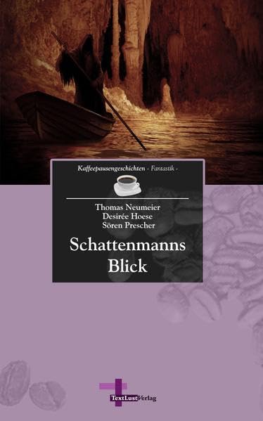 Schattenmanns Blick: Kaffeepausengeschichten, Band 11 (Fantastik) Contemporary literature