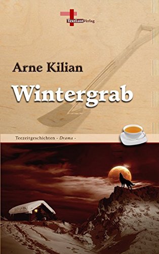 Wintergrab: Teezeitgeschichten, Band 11 (Drama) Books