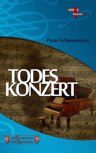 Todeskonzert: Die Schrecken von Sahlburg, Band 1, Fantastikserie Fantasy & Sci-Fi