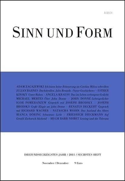 Sinn und Form 6/2011 (Sinn und Form: Beiträge zur Literatur) Contemporary literature