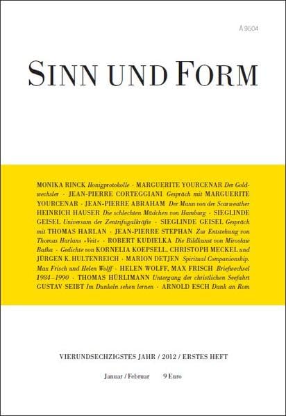 Sinn und Form 1/2012 (Sinn und Form: Beiträge zur Literatur) Contemporary literature