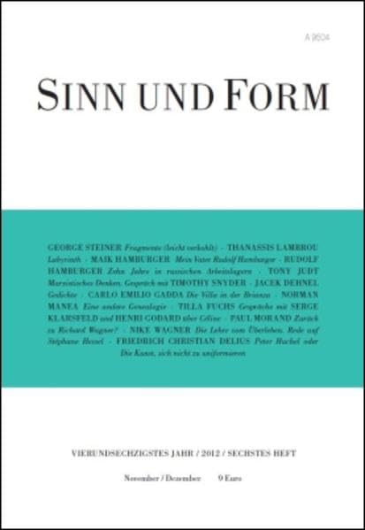 Sinn und Form 6/2012 (Sinn und Form: Beiträge zur Literatur) Contemporary literature