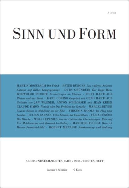 Sinn und Form 1/2014 (Sinn und Form: Beiträge zur Literatur) Contemporary literature