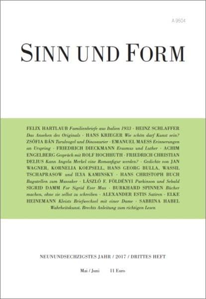 Sinn und Form 3/2017 (Sinn und Form: Beiträge zur Literatur) Contemporary literature