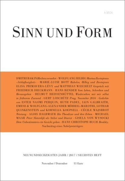 Sinn und Form 6/2017 (Sinn und Form: Beiträge zur Literatur) Contemporary literature