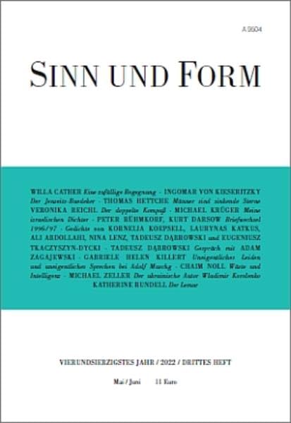 SINN UND FORM 3/2022 (Sinn und Form: Beiträge zur Literatur) Contemporary literature