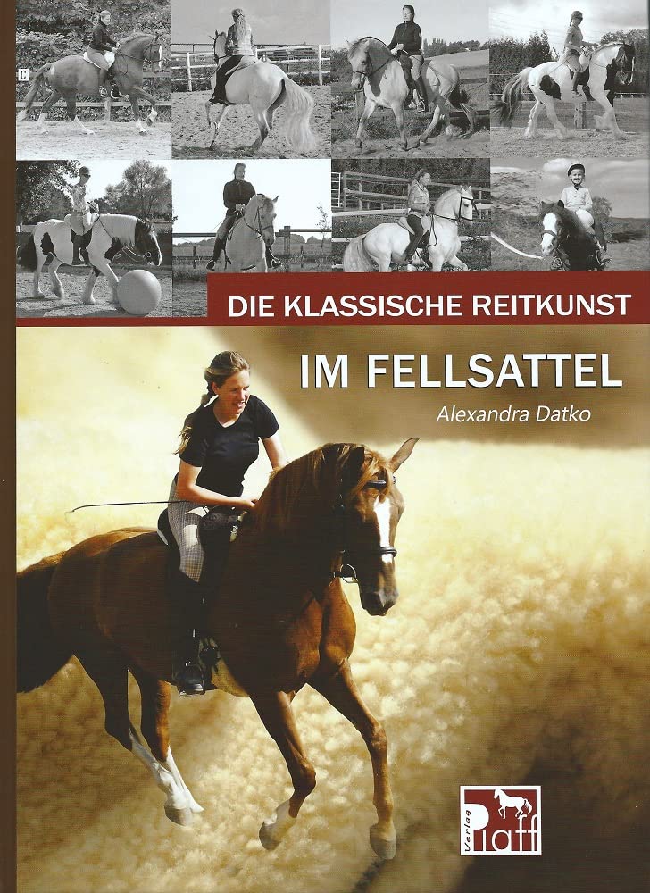 Die klassische Reitkunst im Fellsattel Books
