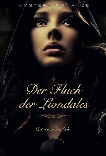 Der Fluch der Liondales: Mystery Romance Contemporary literature