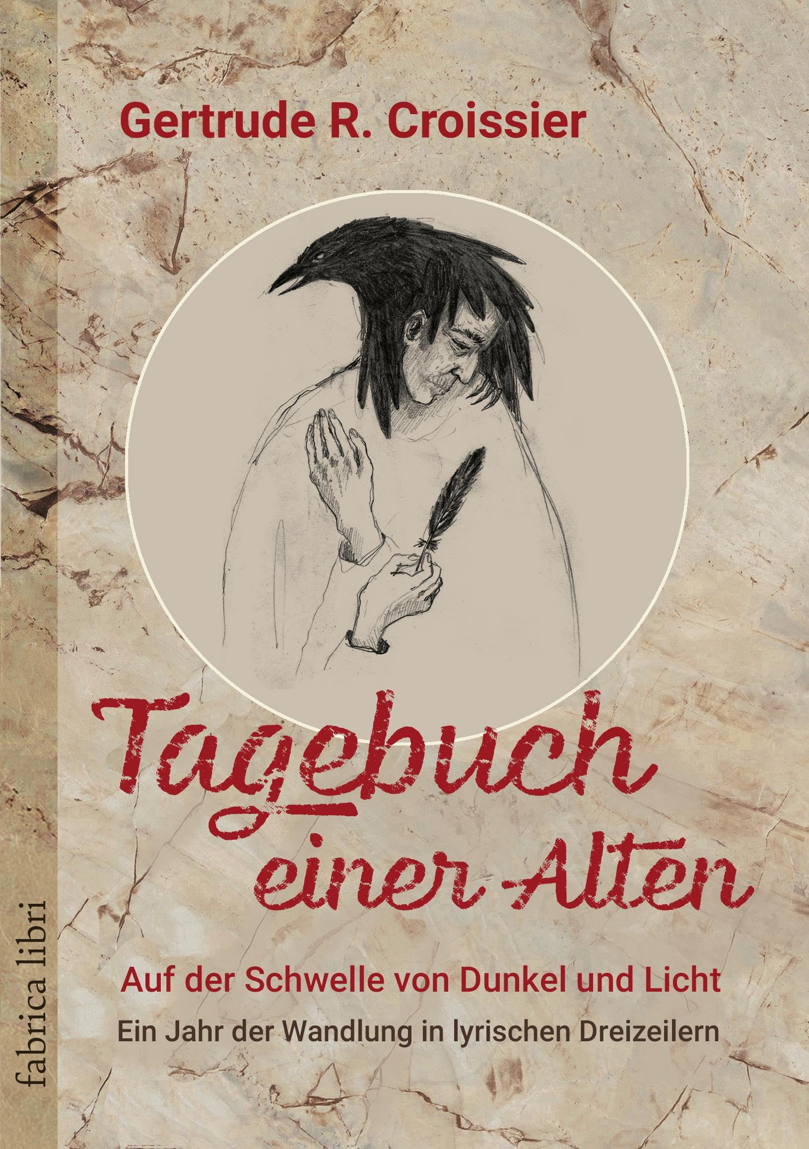 Tagebuch einer Alten - Auf der Schwelle von Dunkel und Licht book