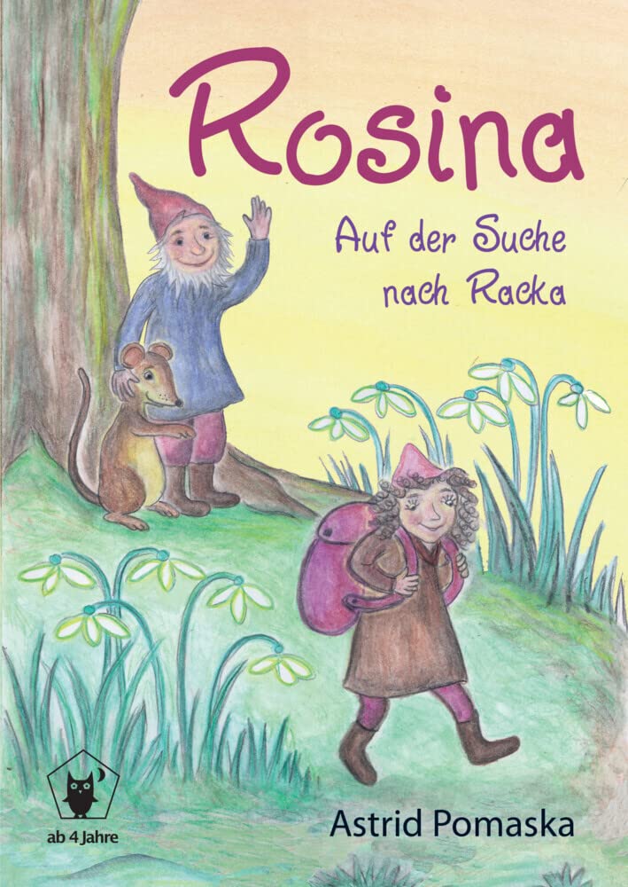 Rosina - Auf der Suche nach Racka Children's books