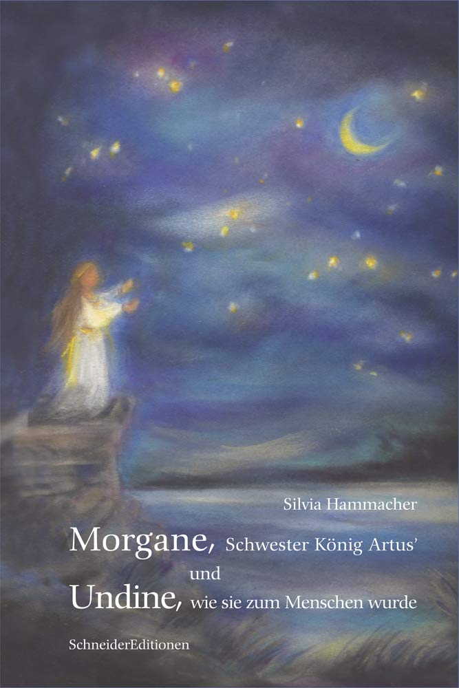 Morgane, Schwester König Artus’ und Undine, wie sie zum Menschen wurde Fairy Tales & Legends