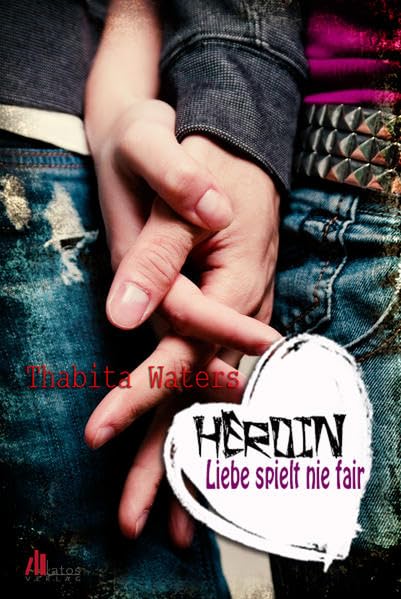 Heroin: Liebe spielt nie fair Contemporary literature