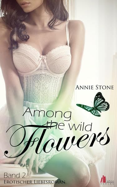 Among the wild Flowers (She flies with her own Wings) Contemporary literature