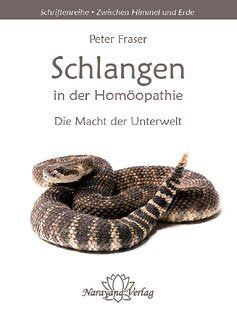 Fraser, P: Schlangen in der Homöopathie Medicine