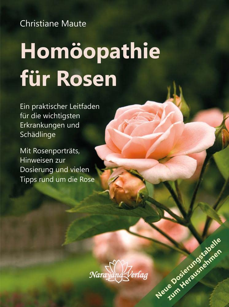 Homöopathie für Rosen Medicine