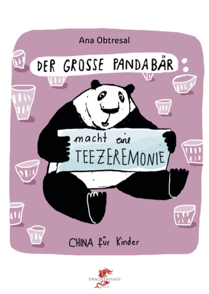 Der große Panda / Der große Panda macht eine Teezeremonie Foreign Languages ​​& Dictionaries