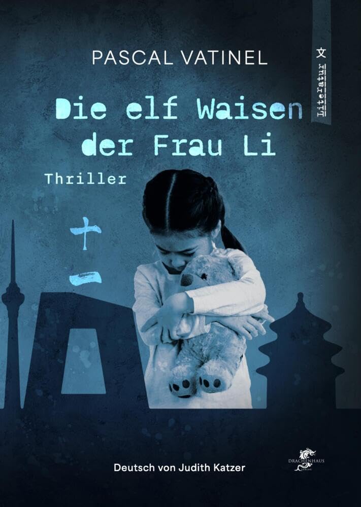 Die elf Waisen der Frau Li Contemporary literature