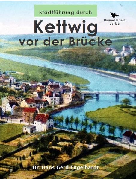 Stadtführung durch Kettwig vor der Brücke Business & Technology