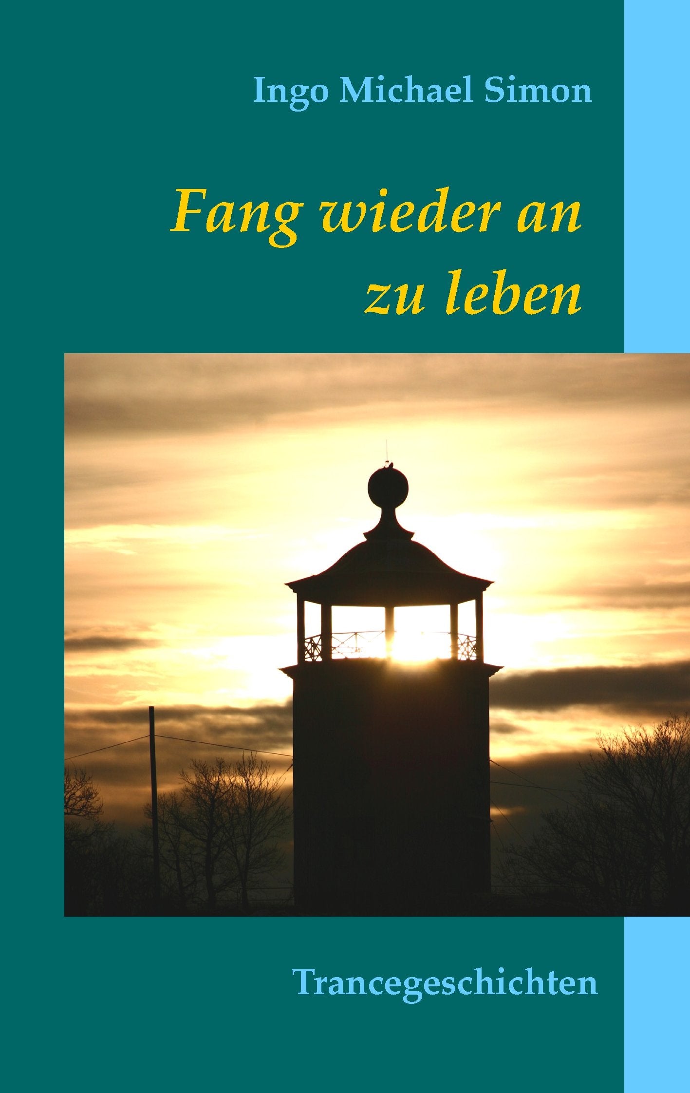 Fang wieder an zu leben: Trancegeschichten Health, Nutrition & Fitness