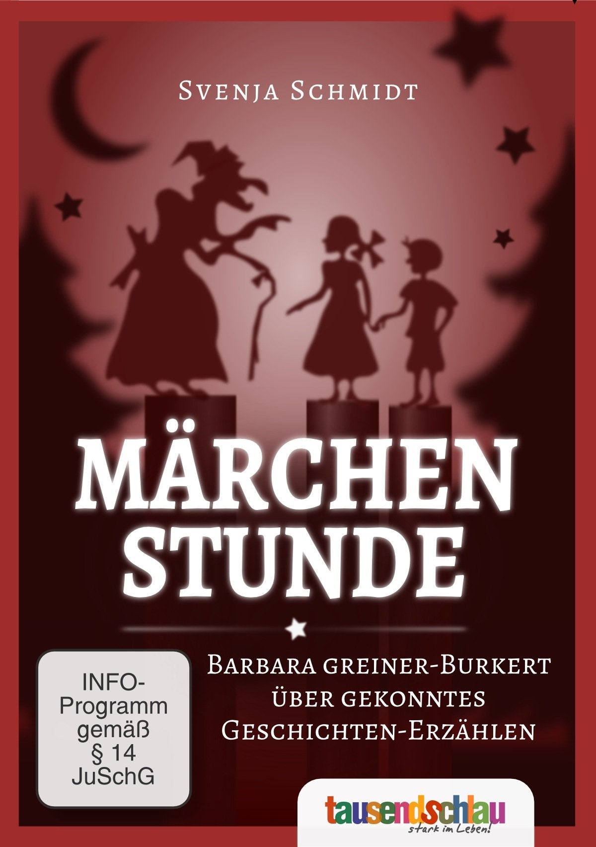Märchenstunde. Barbara Greiner-Burkert über gekonntes Geschichten-Erzählen Films