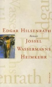 Jossel Wassermanns Heimkehr (signiert) Contemporary literature