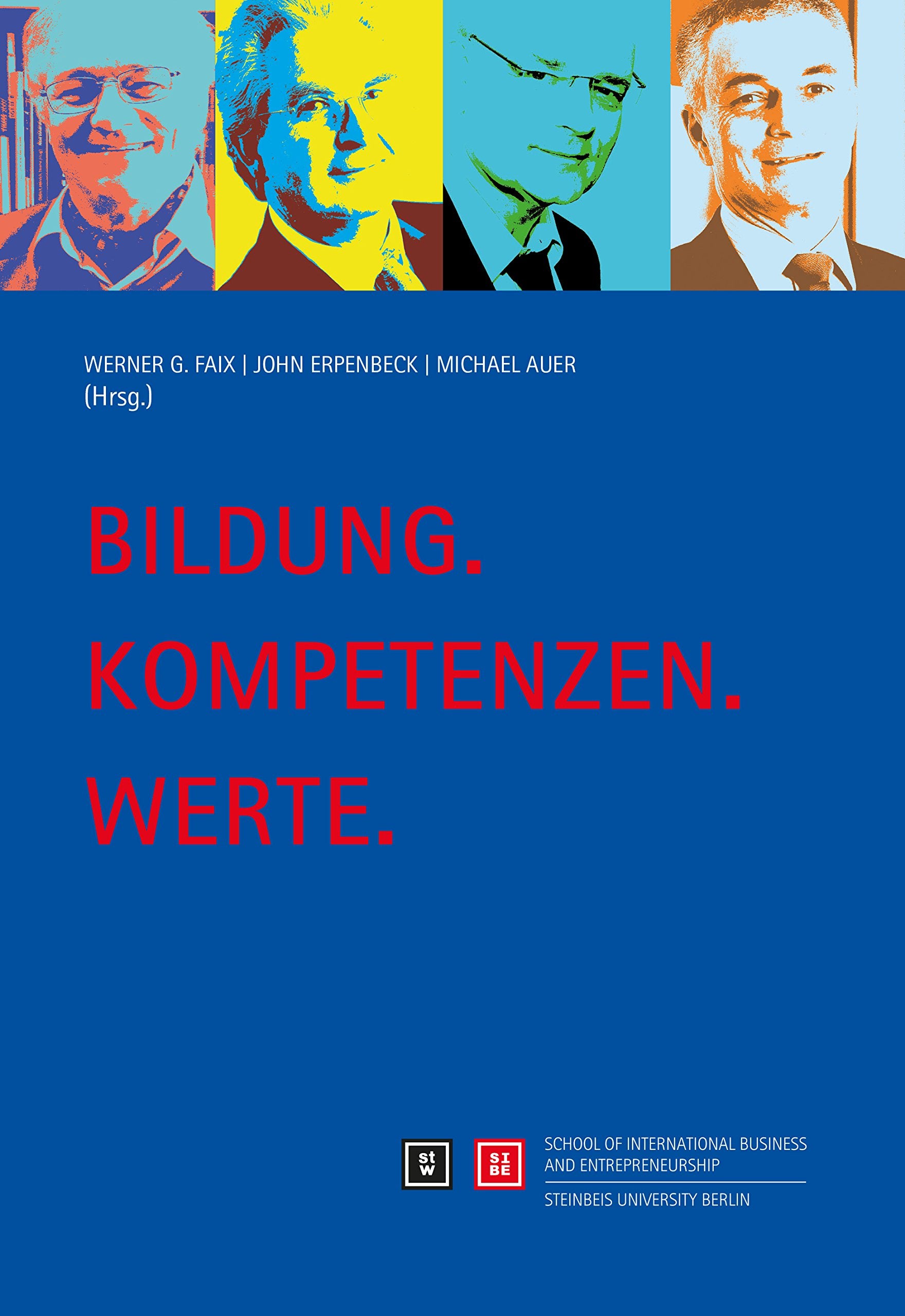 Bildung. Kompetenzen. Werte. (Kompetenz-Bände) Business, Finance & Career
