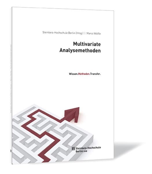 Multivariate Analysemethoden: Wissen.Methoden.Transfer. General education