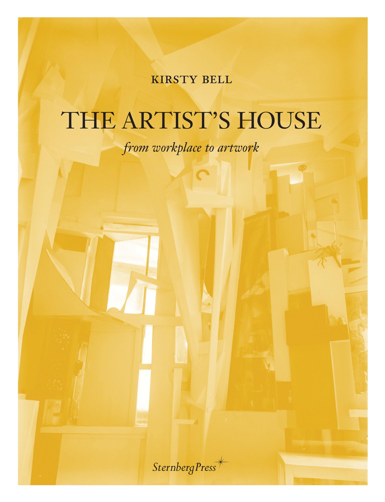 The Artist's House: From Workplace to Artwork Architecture