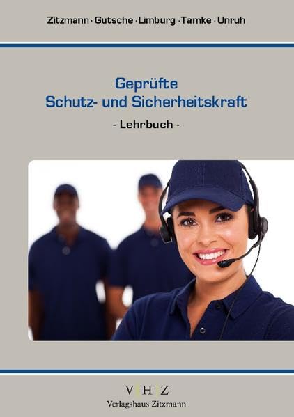 Geprüfte Schutz- und Sicherheitskraft: Lehrbuch Learning & Reference