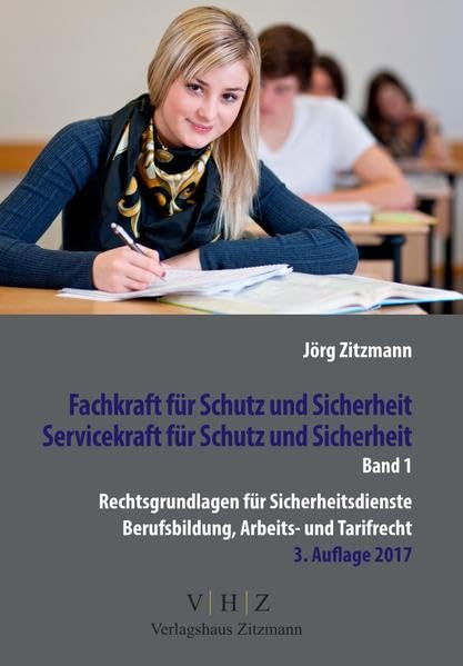 Fachkraft für Schutz und Sicherheit,  Servicekraft für Schutz und Sicherheit Band 1 Law